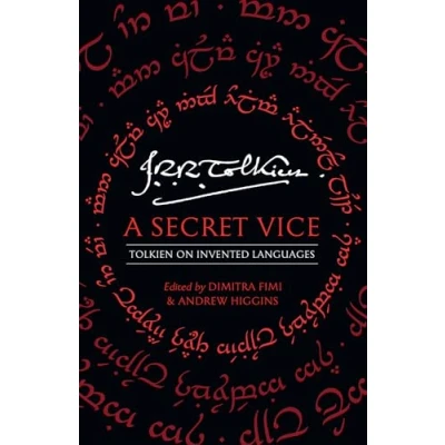 Afbeelding van Secret Vice Tolkien On Invented Languag