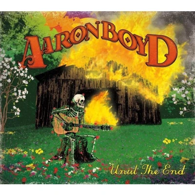 Afbeelding van Aaron Boyd Until The End (CD)