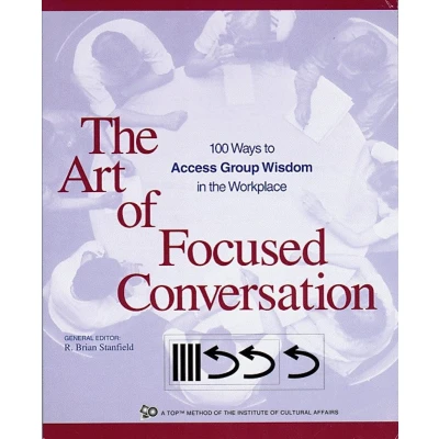 Afbeelding van The Art of Focused Conversation