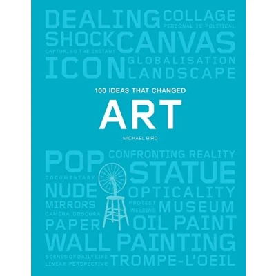 Afbeelding van 100 Ideas that Changed Art