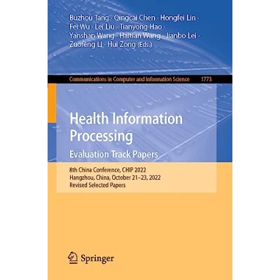 Afbeelding van Communications in Computer and Information Science Health Processing. Evaluation Track Papers