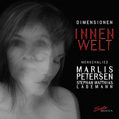 Afbeelding van Marlis Petersen &amp; Stephan Matthias Lademann Innenwelt (Part III) (CD)