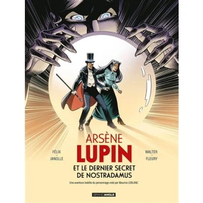 Image de Arsène Lupin et le dernier secret de Nostradamus histoire complète