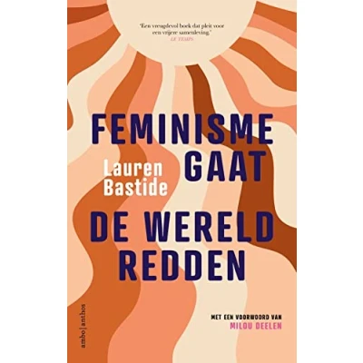 Afbeelding van Feminisme gaat de wereld redden
