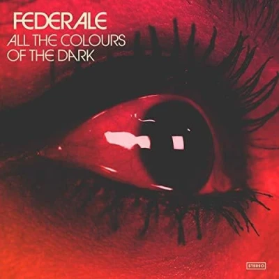Afbeelding van Federale All The Colours Of Dark (CD)