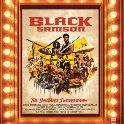 Afbeelding van Wu Tang X Mathematics Black Samson: He Bastard Swordsman (From The Saga Continues Collection) (MC)