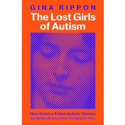 Afbeelding van The Lost Girls of Autism