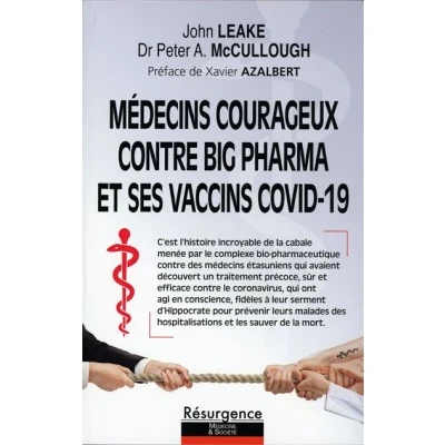 Image de Médecins courageux contre big Pharma et ses vaccins Covid 19
