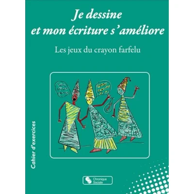 Image de Je dessine et mon écriture s&#039;améliore