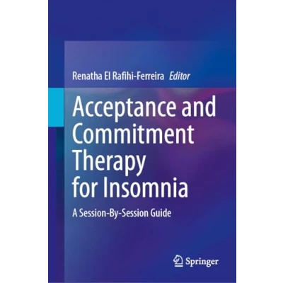 Afbeelding van Acceptance and Commitment Therapy for Insomnia