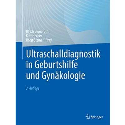 Afbeelding van Ultraschalldiagnostik in Geburtshilfe Und Gynakologie