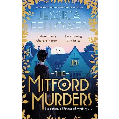Afbeelding van the Mitford Murders Relax with mustread mystery of year Nancy and murder Florence Nightgale Shore