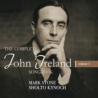 Afbeelding van Mark Stone &amp; Shotto Kynoch John Ireland: The Complete Songbook Vol. 1 (CD)