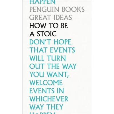 Image de How To Be a Stoic