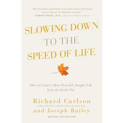 Afbeelding van Slowing Down to the Speed of Life