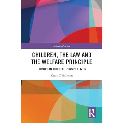 Afbeelding van Children and the Law Children, Welfare Principle
