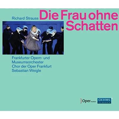 Afbeelding van Chor Der Oper Frankfurt, Frankfurter Opern Und Museumorchester, Sebastian Weigle Strauss: Die Frau Ohne Schatten (3 CD)