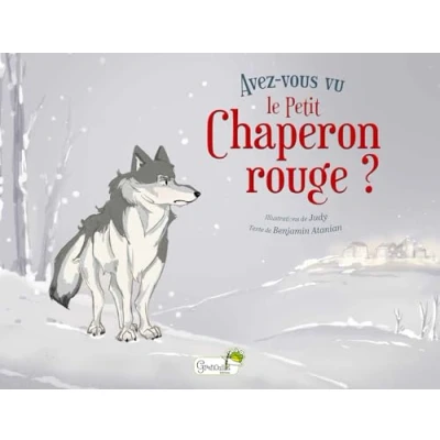 Afbeelding van AVEZ VOUS VU LE PETIT CHAPERON ROUGE