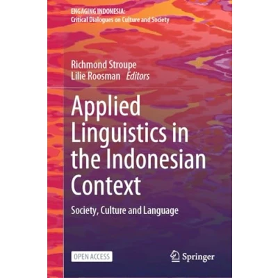 Afbeelding van Engaging Indonesia Applied Linguistics in the Indonesian Context