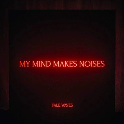 Afbeelding van My Mind Makes Noises