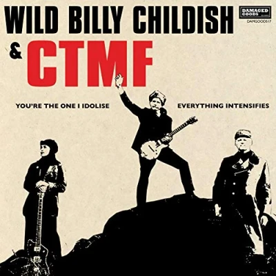 Afbeelding van Wild Billy &amp; Ctmf Childish You&#039;re the One I Idolise (Single)