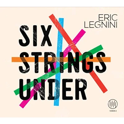Afbeelding van Eric Legnini Six Strings Under (LP)