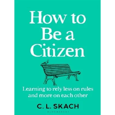 Image de How to be a citizen