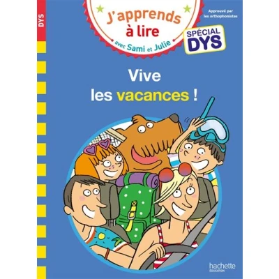 Image de Sami et Julie Spécial DYS (dyslexie) Vive les vacances !