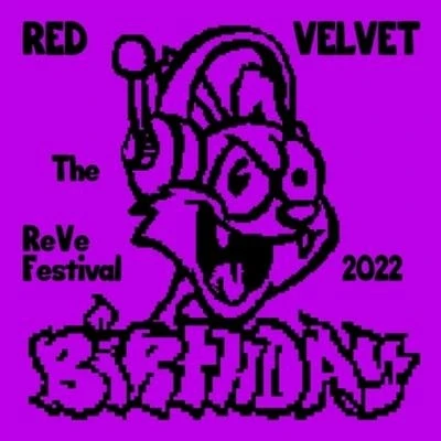Image de The Reve Festival 2022 : Birthday (Cake Version) Édition Limitée