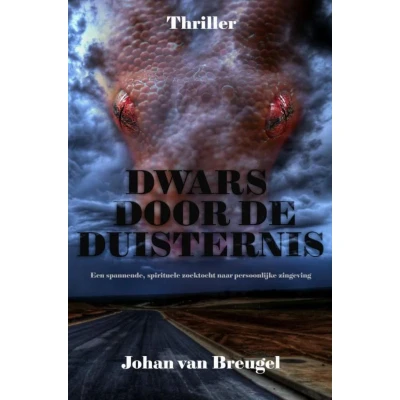 Afbeelding van Dwars door de Duisternis