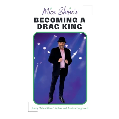 Afbeelding van Mica Shines Becoming a Drag King