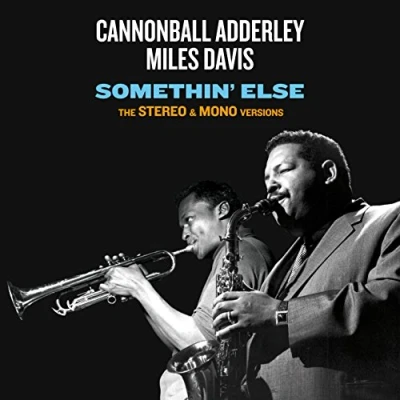 Afbeelding van Somethin Else The Stereo &amp; Mono Original Versions