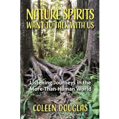 Afbeelding van Nature Spirits Want to Talk With Us