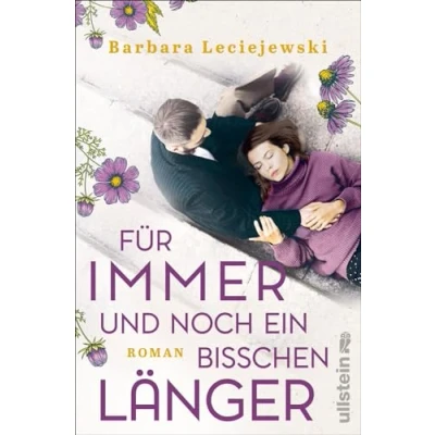 Afbeelding van Für immer und noch Ein bisschen länger: bewegender Roman über Trauer Neuanfang von der Autorin des Bestsellers »Fritz Emma