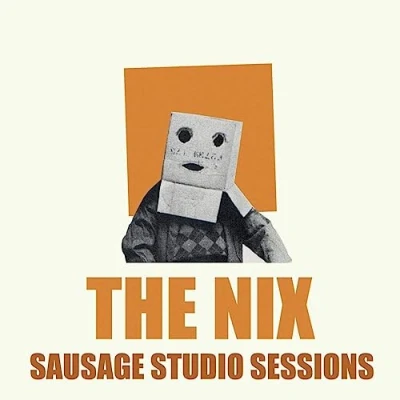 Afbeelding van The Nix Sausage Studio Sessions (CD)