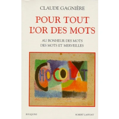 Image de Pour tout l&#039;or des mots au bonheur mots, et merveilles