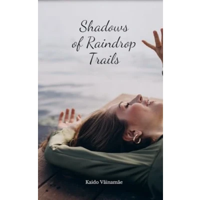 Afbeelding van Shadows of Raindrop Trails