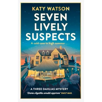 Afbeelding van Three Dahlias Mysteries Seven Lively Suspects