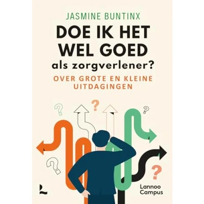 Afbeelding van Doe ik het wel goed als zorgverlener?