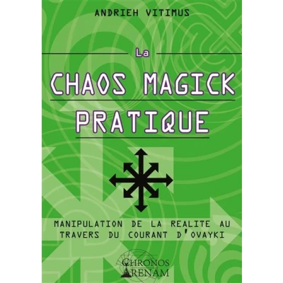 Image de la Chaos Magick Pratique Manipulation de réalité par le courant Ovayki