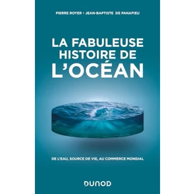 Afbeelding van LA FABULEUSE HISTOIRE DE L&#039;OCEAN