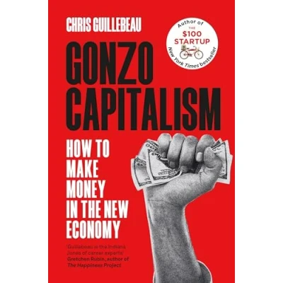 Afbeelding van Gonzo Capitalism