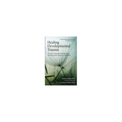 Afbeelding van Healing Developmental Trauma