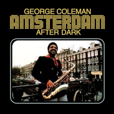 Afbeelding van George Coleman Amsterdam After Dark (LP)