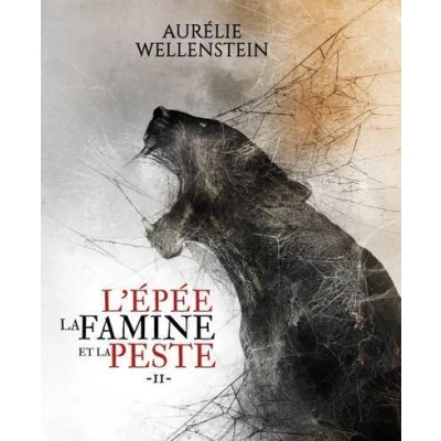 Image de L&#039;épée, la famine et peste Tome 2