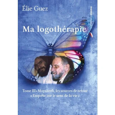 Image de Ma logothérapie Tome III