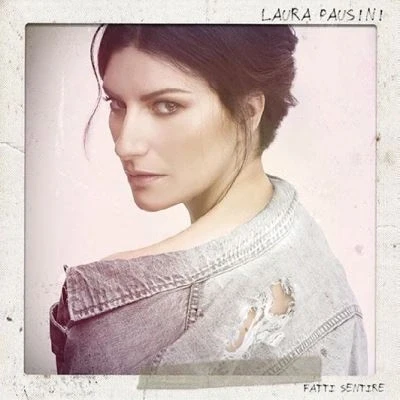 Afbeelding van Pausini, Laura Fatti Sentire