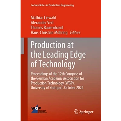 Afbeelding van Lecture Notes in Production Engineering at the Leading Edge of Technology