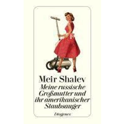 Afbeelding van Meine russische Großmutter und ihr amerikanischer Staubsauger