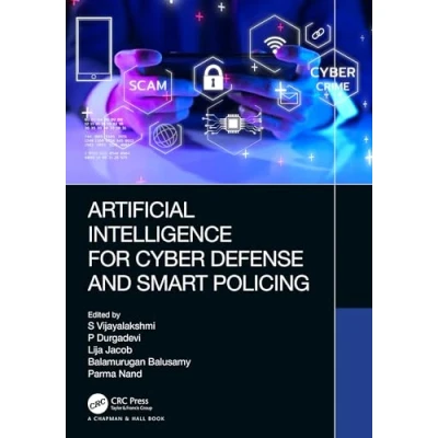 Afbeelding van Artificial Intelligence for Cyber Defense and Smart Policing